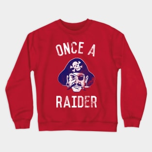 Fairport High School Once A Raider Crewneck Sweatshirt